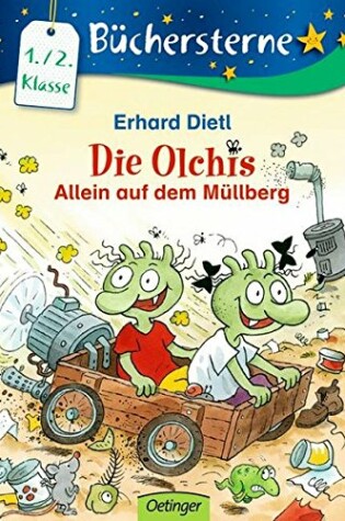 Cover of Die Olchis Allein auf dem Mullberg