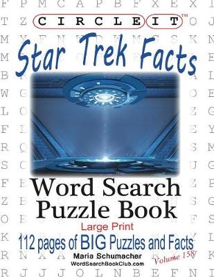 Book cover for Circle It, Star Trek Facts, Word Search, Puzzle Book