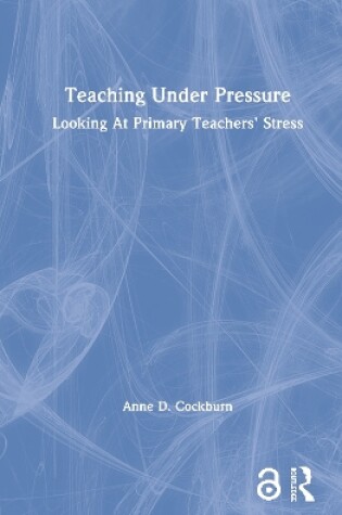 Cover of Teaching Under Pressure