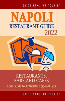 Book cover for Napoli Restaurant Guide 2022