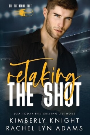 Cover of Retaking the Shot