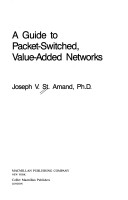 Book cover for A Guide to Packet Switched Value Added Networks