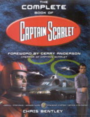 Book cover for The Complete Book of "Captain Scarlet"