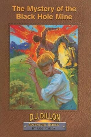 Cover of The Mystery of the Black Hole Mine