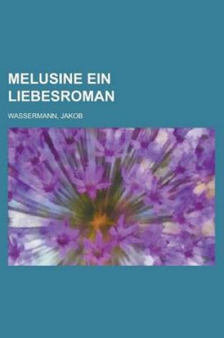 Cover of Melusine Ein Liebesroman