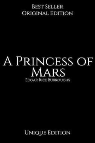 Cover of A Princess of Mars, Unique Edition