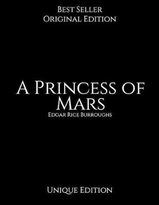 Book cover for A Princess of Mars, Unique Edition