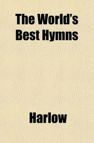 Cover of The World's Best Hymns