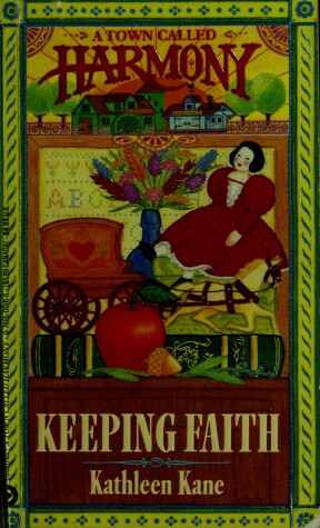 Book cover for Keeping Faith (a Town Called Harmony)