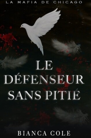 Cover of Le Défenseur Sans Pitié