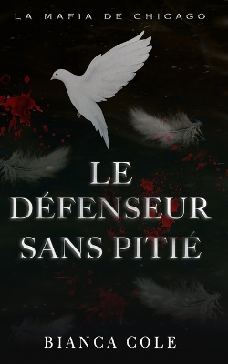 Book cover for Le Défenseur Sans Pitié