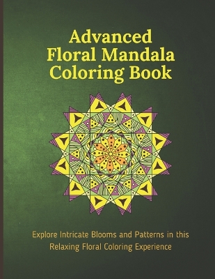 Book cover for Advanced Floral Mandala Coloring Book