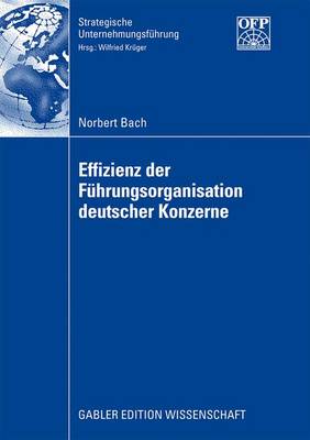 Book cover for Effizienz Der Fuhrungsorganisation Deutscher Konzerne