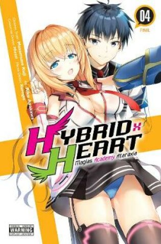 Cover of Hybrid x Heart Magias Academy Ataraxia, Vol. 4