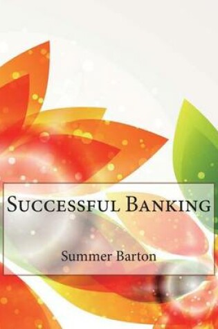 Cover of Successful Banking