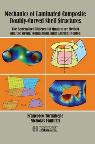 Cover of Mechanics of Laminated Composite Doubly-Curved Shell Structures