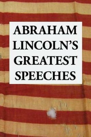 Cover of Abraham Lincoln's Greatest Speeches