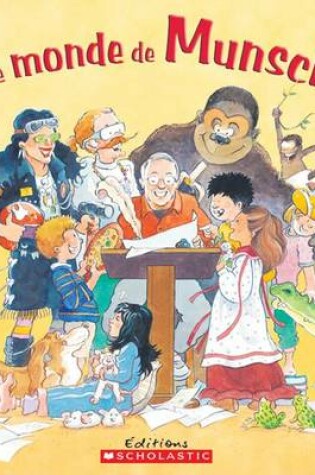 Cover of Le Monde de Munsch