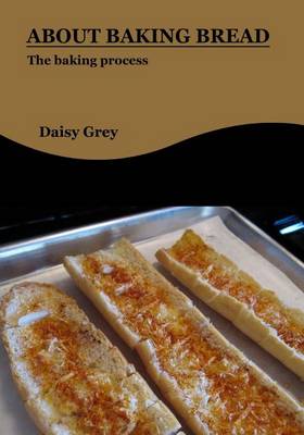 Book cover for About Baking Bread