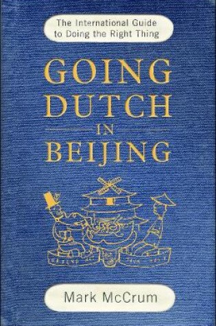 Cover of Going Dutch in Beijing