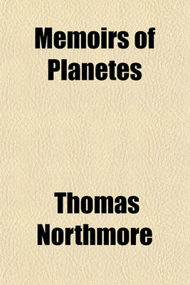 Book cover for Memoirs of Planetes; Or, a Sketch of the Laws and Manners of Makar