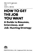 Book cover for How to Get the Job You Want