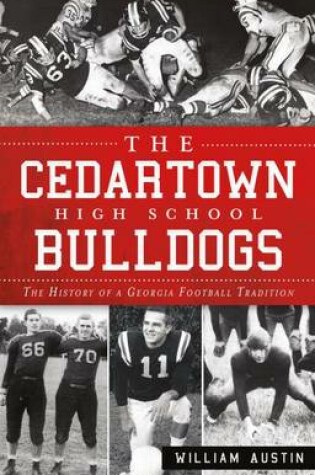 Cover of The Cedartown High School Bulldogs