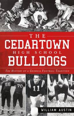 Cover of The Cedartown High School Bulldogs