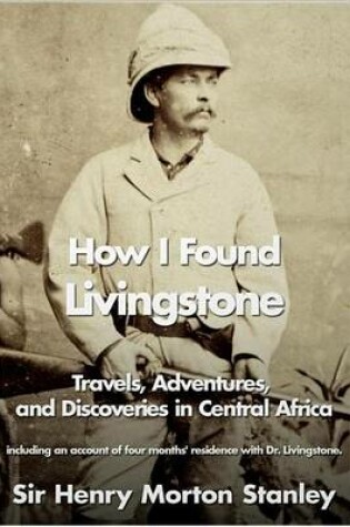 Cover of How I Found Livingstone