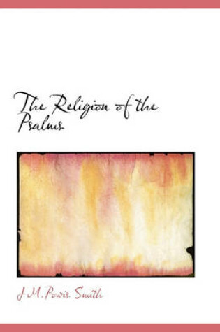 Cover of The Religion of the Psalms