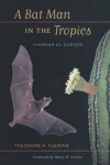 Book cover for A Bat Man in the Tropics