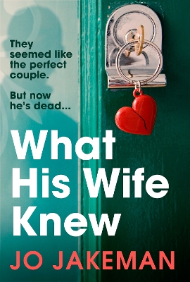 Book cover for What His Wife Knew