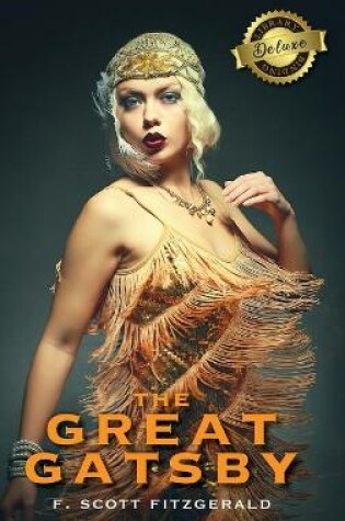 Cover of The Great Gatsby (Deluxe Library Edition)