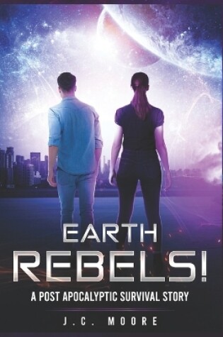 Cover of Earth Rebels!