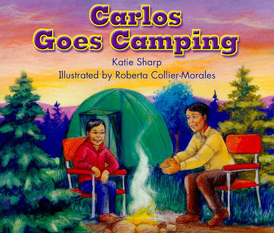 Book cover for Carlos Goes Camping, Fiction Grade 3