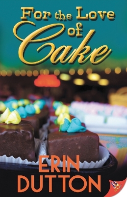 Book cover for For the Love of Cake