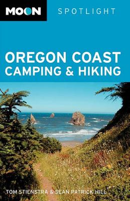 Book cover for Moon Spotlight Oregon Coast Camping and Hiking