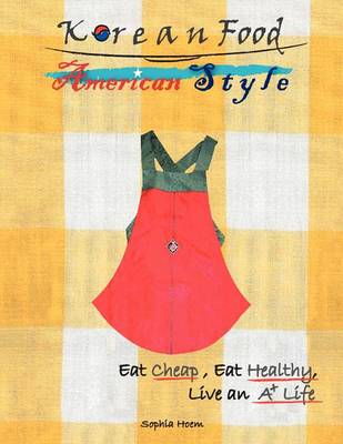 Book cover for Korean Food American Style