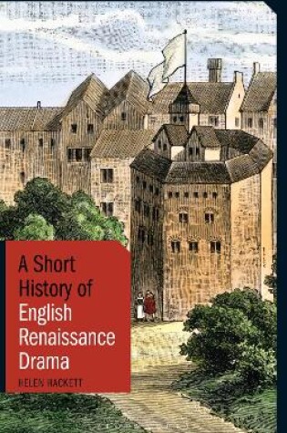 Cover of A Short History of English Renaissance Drama