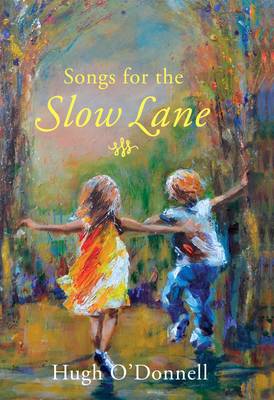 Book cover for Songs for the Slow Lane