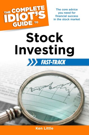 Cover of The Complete Idiot's Guide to Stock Investing Fast-Track