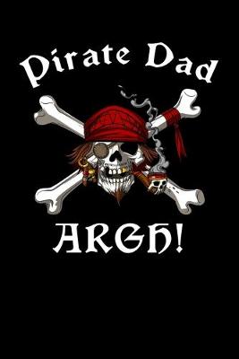 Book cover for Pirate Dad Argh!