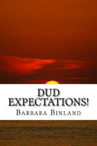 Cover of Dud Expectations!
