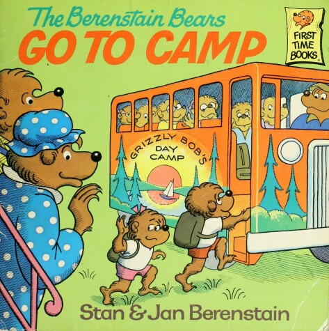 Cover of The Berenstain Bears Go to Camp