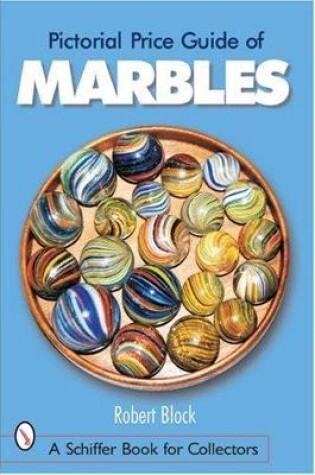 Cover of Pictorial Price Guide of Marbles