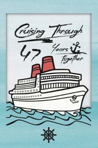Cover of 47th Anniversary Cruise Journal