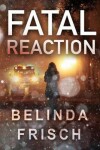 Book cover for Fatal Reaction