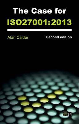 Book cover for The Case for ISO27001: 2013