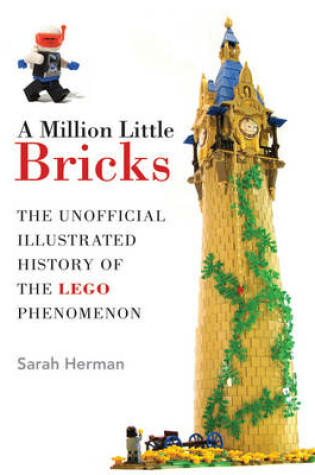 Cover of A Million Little Bricks