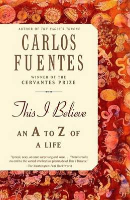 Book cover for This I Believe: An A to Z of a Life